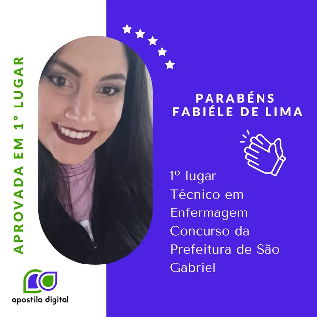 Parabéns, Fabiéle de Lima: aprovada em 1º lugar para Técnico em Enfermagem no concurso da Prefeitura de São Gabriel.